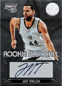2012-13 Totally Certified Rookie Roll Call Autographs #64 - Jeff Taylor
