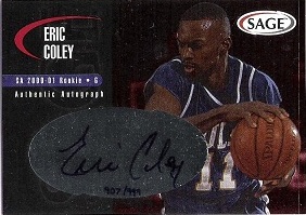 2000 SAGE Autographs #A07 Eric Coley #ed to 999 
